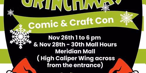 NOV 26-30 Grinchmas 5 craft event Black Friday weekend MERIDIAN MALL OKEMOS 