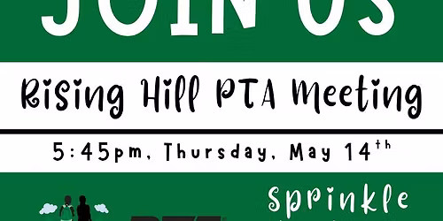 Rising Hill PTA May Meeting