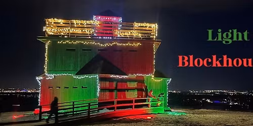 Light the Blockhouse Hike