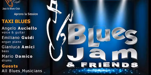 BLUES JAM & FRIENDS | TAXI BLUES