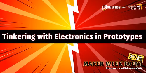 Maker Week: Tinkering with Electronics in Prototypes