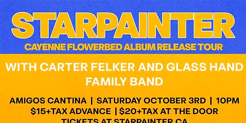 Starpainter w\/ Carter Felker and Glass Hand Family Band