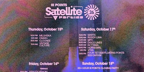 Satellite - Disco Lines, Four Tet B2B Floating Points B2B Daphni, horsegiirL, Kettama and More at Club Space at The Ground Miami