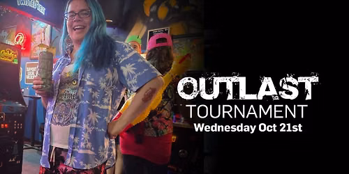 Outlast Ashley - Wednesday Pinball Tournament