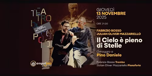 Fabrizio Bosso & Julian Oliver Mazzariello IL CIELO \u00c8 PIENO DI STELLE Omaggio a Pino Daniele 