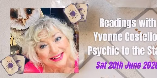 Readings with Psychic to the Stars, Yvonne Costelloe