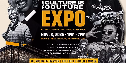 The Culture Is Couture Expo