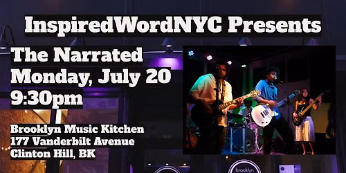 InspiredWordNYC Presents The Narrated at Brooklyn Music Kitchen