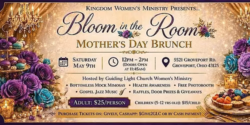 " Bloom in the Room " Mother's Day Brunch
