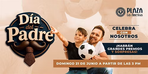 Dia De Padre | Father's Day