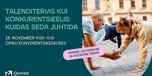 Talenditervis kui konkurentsieelis: kuidas seda juhtida?