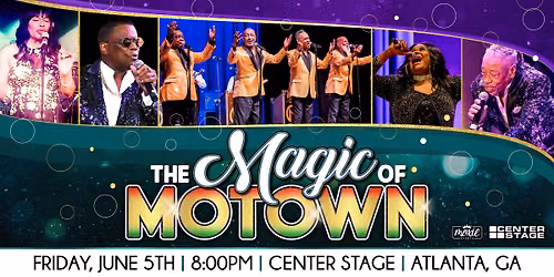 The Magic of Motown - Atlanta, GA