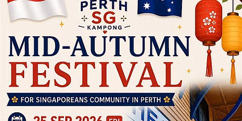 Perth SG Kampong Mid-Autumn Gathering\/Dinner 2026 at South Perth