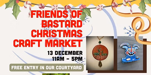 Friends of Bastard Crafty Christmas Market