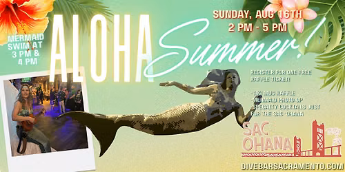 Aloha Summer - Sac 'Ohana at Dive Bar