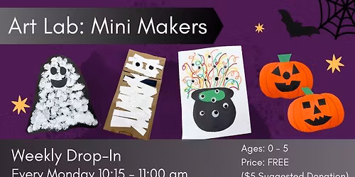 Art Lab: Mini Makers