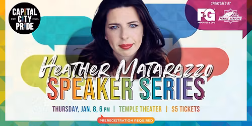Capital City Pride Speaker Series: Heather Matarazzo