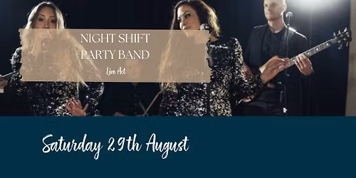 NIGHT SHIFT PARTY BAND - Customers Only