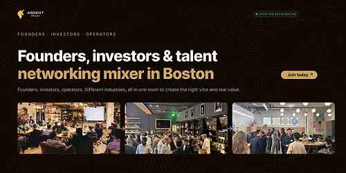 Startup Networking Boston: Founders, Investors & Talent Mixer