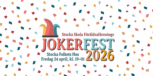 Stocka Skola F\u00f6r\u00e4ldraf\u00f6renings Jokerfest 2026