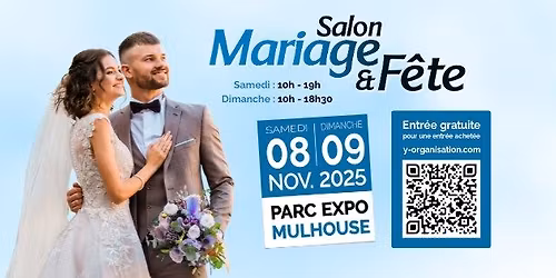 Salon du Mariage & de la F\u00eate - Mulhouse