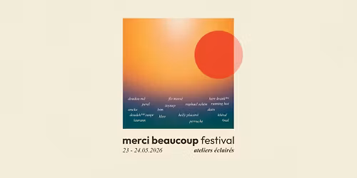 MERCI BEAUCOUP FESTIVAL 2026