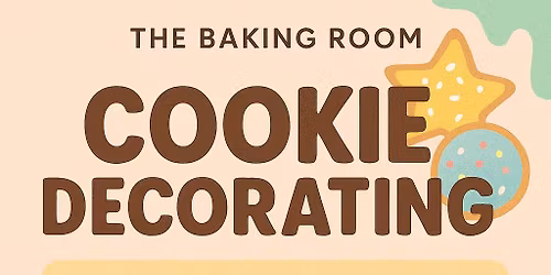 Cookie Kit Pickup & Decorating at The Baking Room