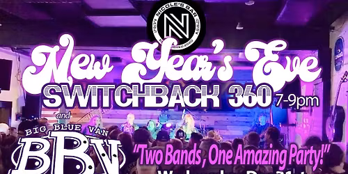 Switchback 360 Rockin\u2019 NYE at Nicole\u2019s Bar