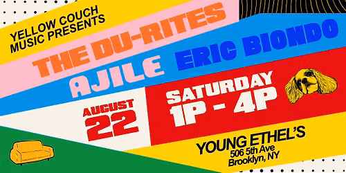 Yellow Couch Music Presents: AJILE, The Du-Rites & Eric Biondo