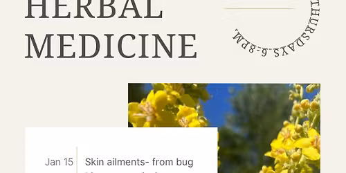 Monthly herbal medicine class