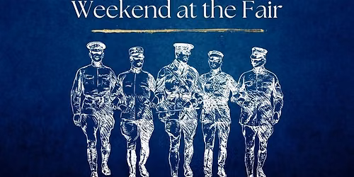 Military Appreciation: Weekend at the Fair