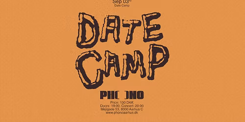 PHONO: Date Camp