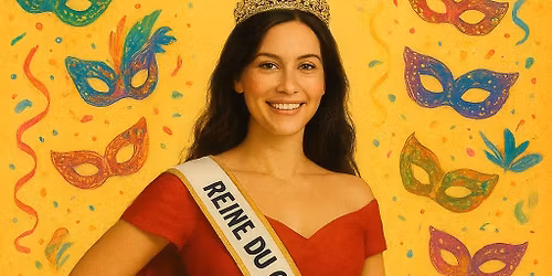 L'ELECTION DE LA REINE DU CARNAVAL DE WILLER SUR THUR 2026 ( recheche candidate)