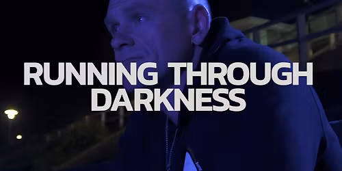 Running Through Darkness Charity Evening