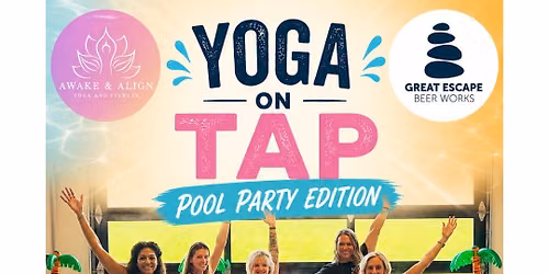Yoga on Tap: Pool Party Edition