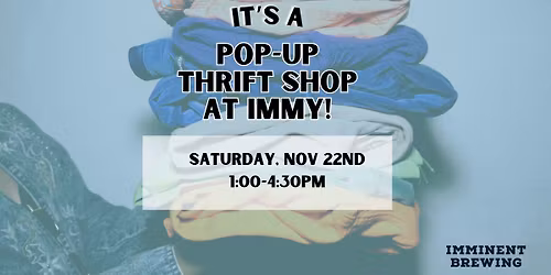 Pop-Up Thrift Shop!