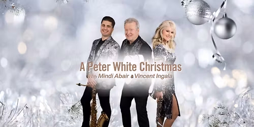 A Peter White Christmas with Mindi Abair & Vincent Angela