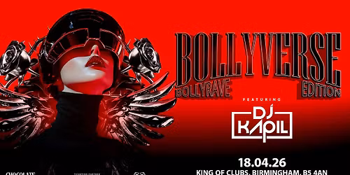 BOLLYVERSE - Bollywood Night in Birmingham - BollyRave Edition