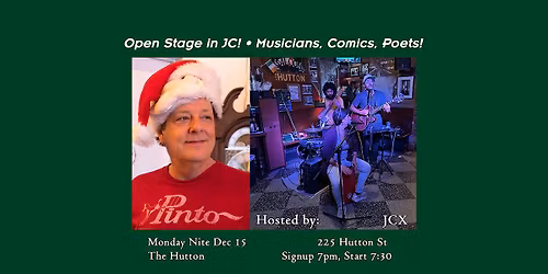 Open Stage at The Hutton in Jersey City, Monday 7:15