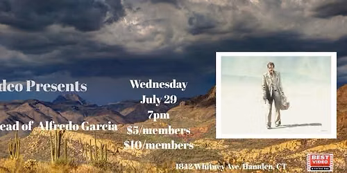 Screening @ Best Video: Bring Me the Head of Alfredo Garcia