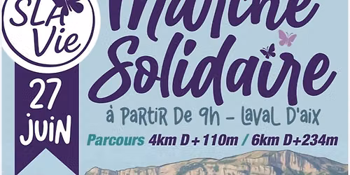 Marche solidaire : Ensemble faisons reculer la maladie de Charcot