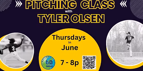 \u26be\ud83d\udd25 Baseball Pitching Class with Coach Tyler \ud83d\udd25\u26be