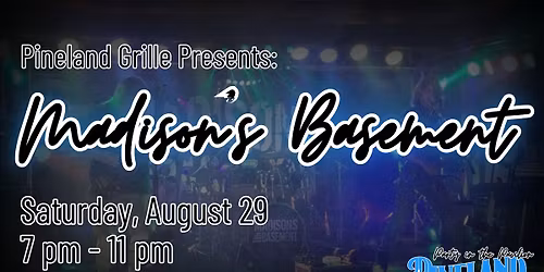 Live at Pineland: Madison's Basement