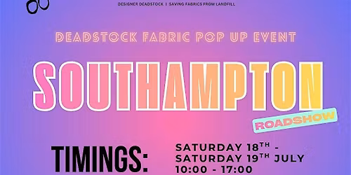 Southampton Pop Up - The Rainbow Fabrics Roadshow