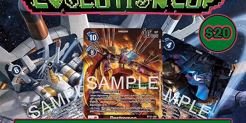 Digimon - Evolution Cup Vol. 1, March 21st @ 1:00 PM