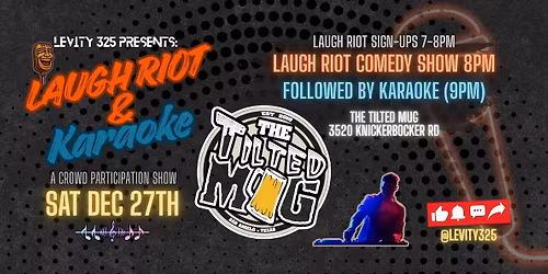 Tilted Mug Laugh Riot & Karaoke