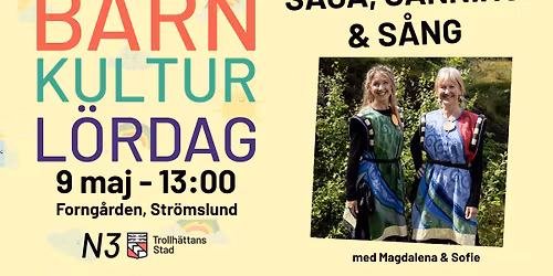 Barnkulturl\u00f6rdag - Saga, sanning & s\u00e5ng