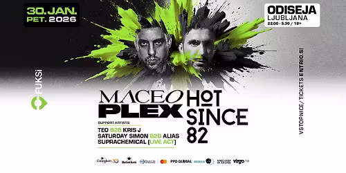 #FUKSi 10th Season Opening Celebration I MACEO PLEX & HOT SINCE 82