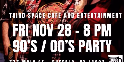 Third Space Presents: 90\u2019s \/ 00\u2019s Party w\/ Prestige Worldwide Band!