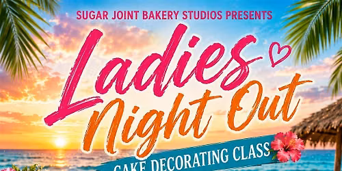 Ladies Night Out Cake Decorating Burn Cake edition